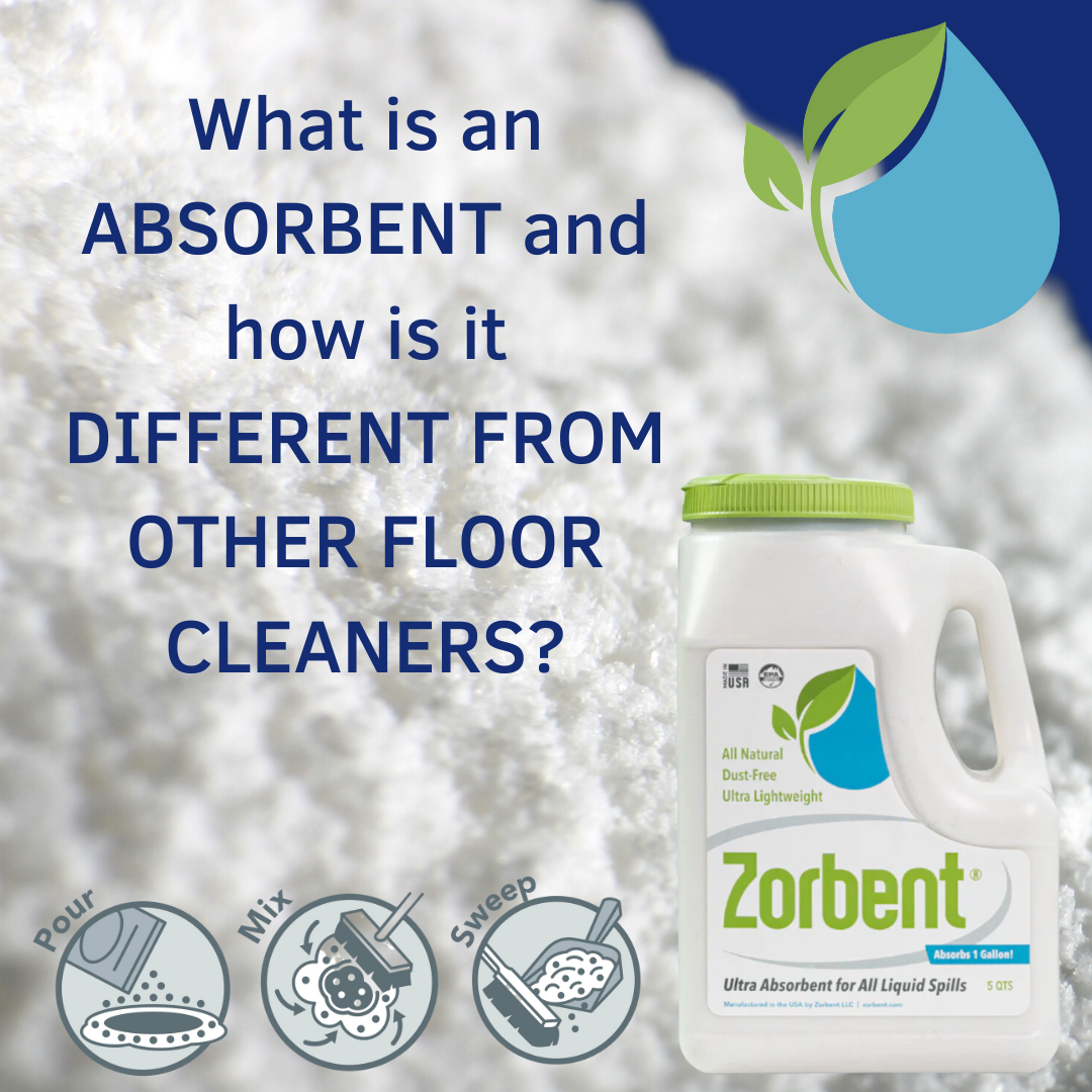 What is an absorbent and how is it different from other floor cleaners?